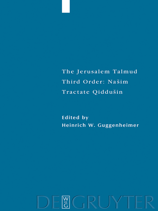 Title details for Tractate Qiddušin by Heinrich W. Guggenheimer - Available